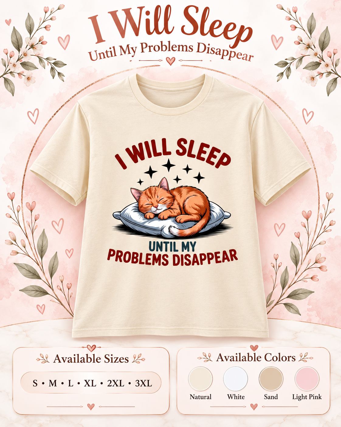 I Will Sleep Until My Problems Disappear β Unisex Cat Graphic T-Shirt