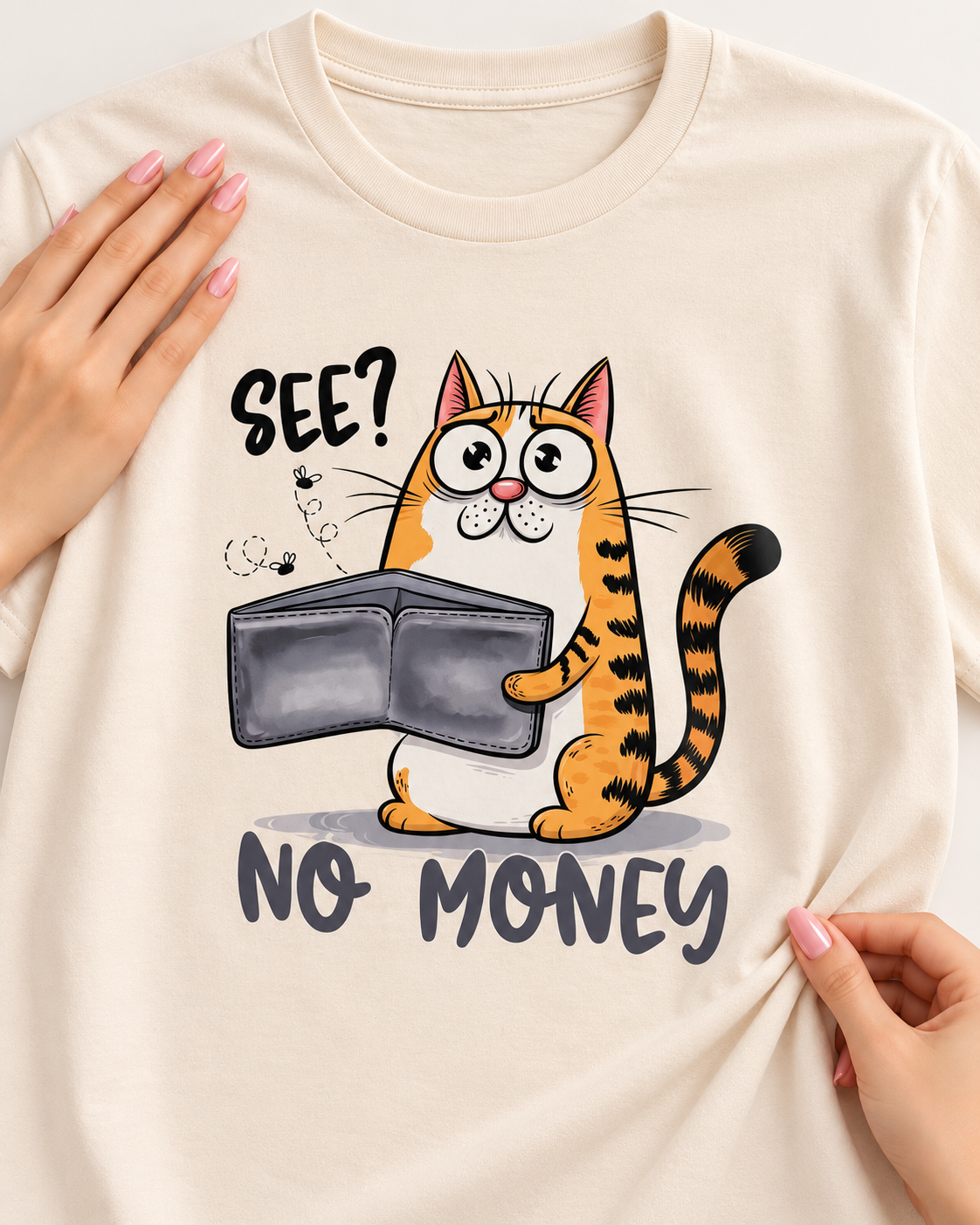 Funny “See? No Money” Cat T-Shirt – Unisex Cotton DTF Graphic Tee